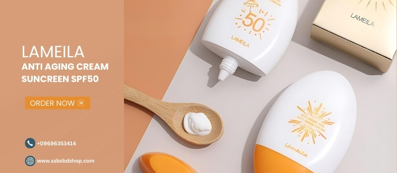 https://ssbsbdshop.com/product/lameila-anti-aging-cream-suncreen-spf50