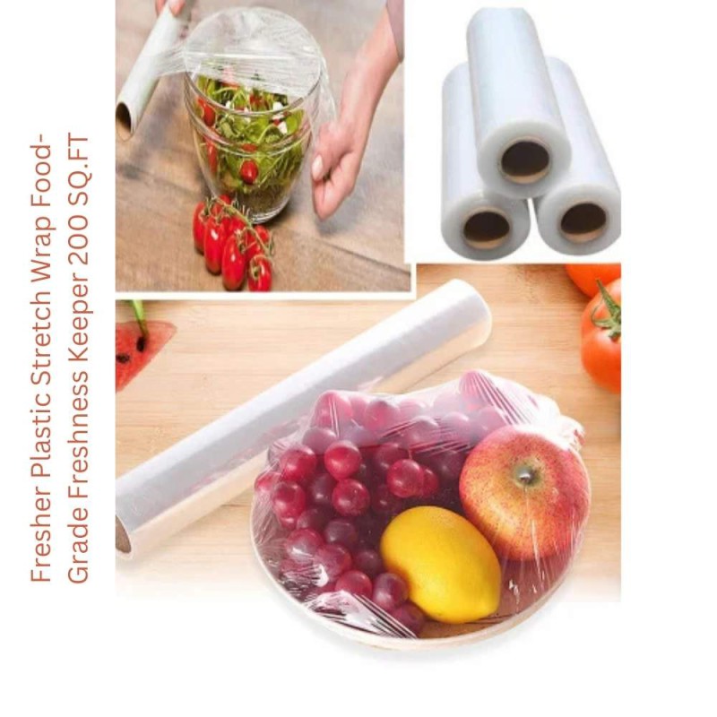 Fresher Plastic Stretch Wrap Food-Grade Freshness Keeper 200 SQ.FT